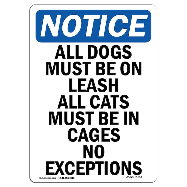 Safety Sign, OSHA Notice, 5" Height, All Dogs Must Be On Leash All Sign, Portrait, 10PK